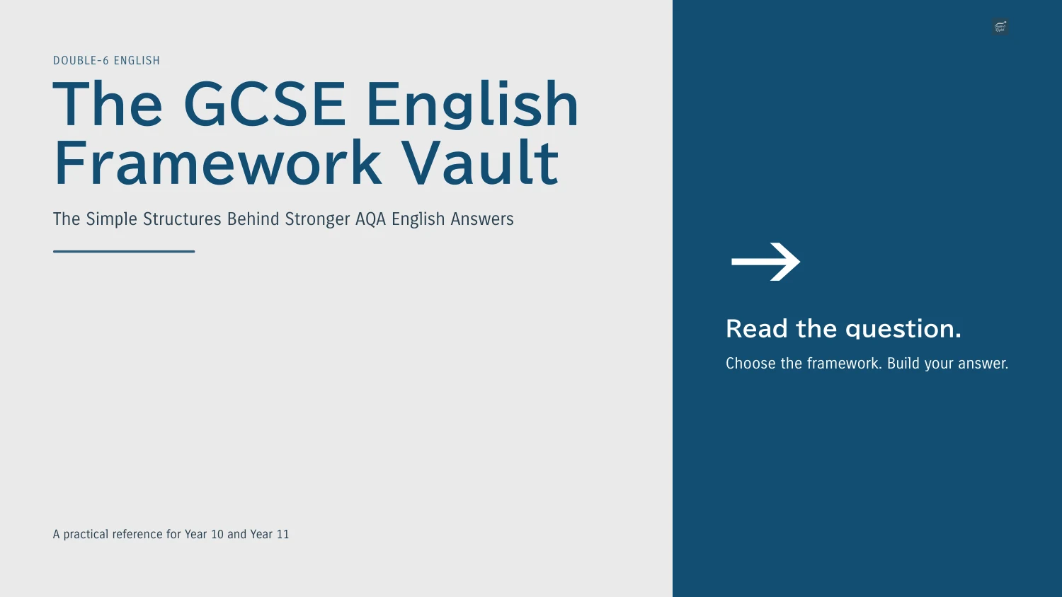 The actual Framework Vault cover: The GCSE English Framework Vault — The Simple Structures Behind Stronger AQA English Answers